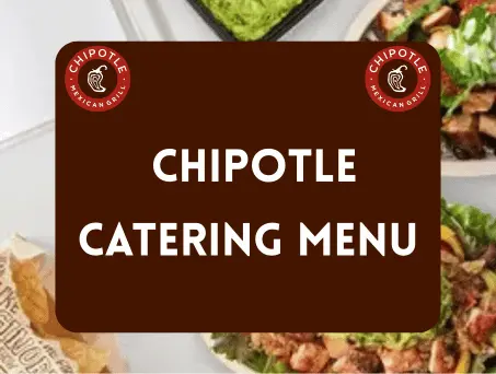 Chipotle Catering Menu