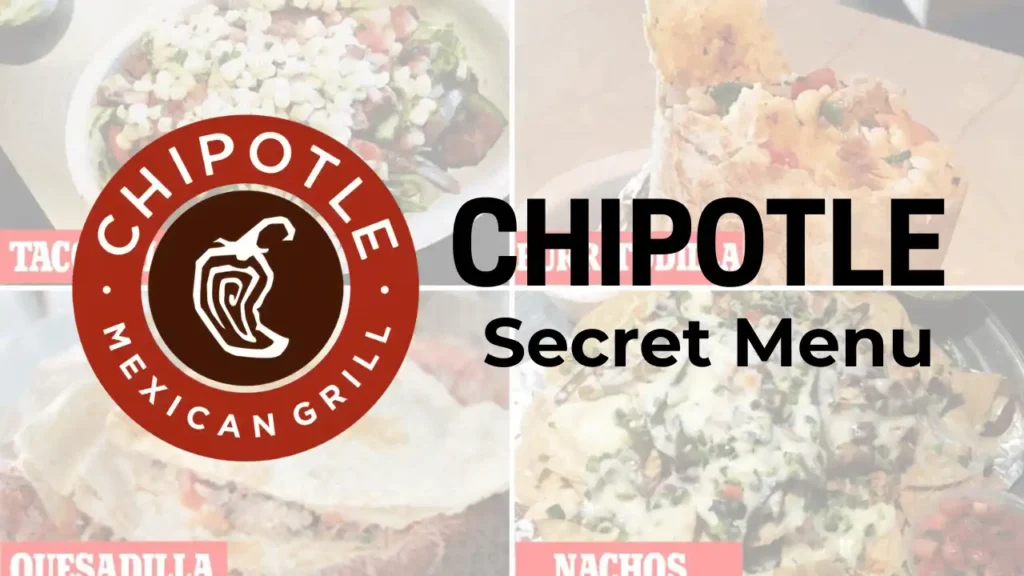 Chipotle Secret Menu