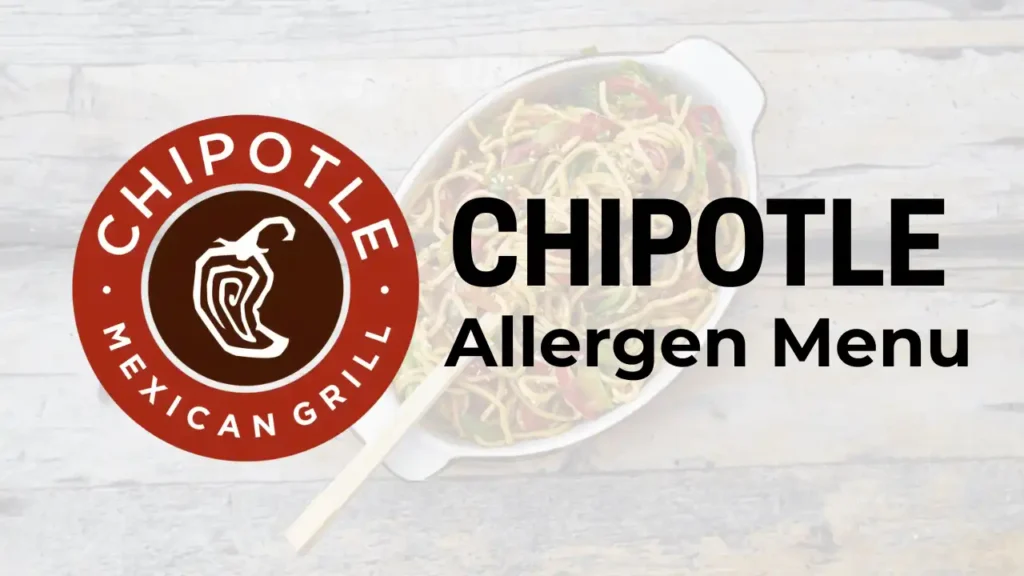 Chipotle Allergen Menu