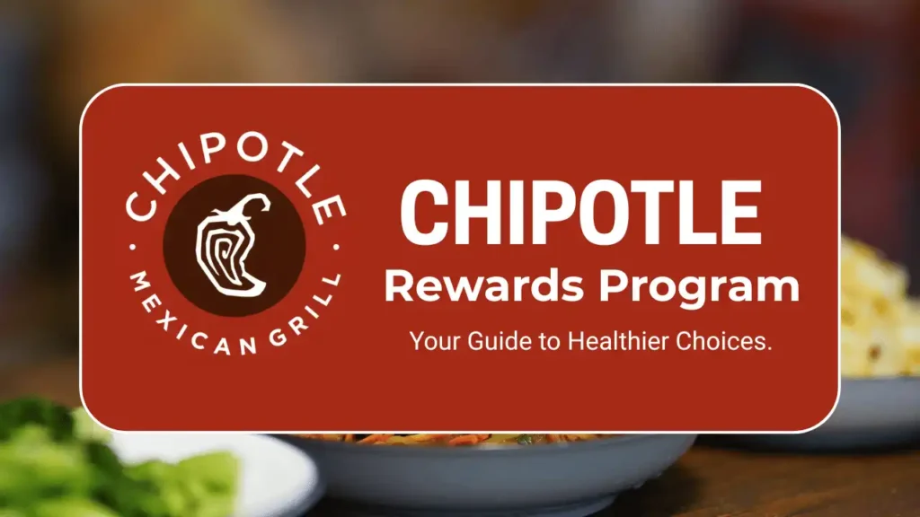 Chipotle Rewards Program